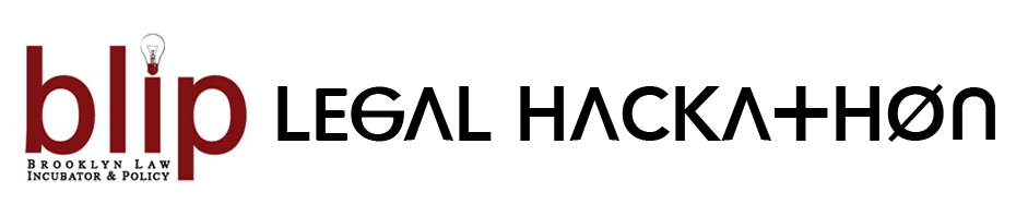Brooklyn Law Incubator & Policy (BLIP) Clinic: Legal Hack-a-thon